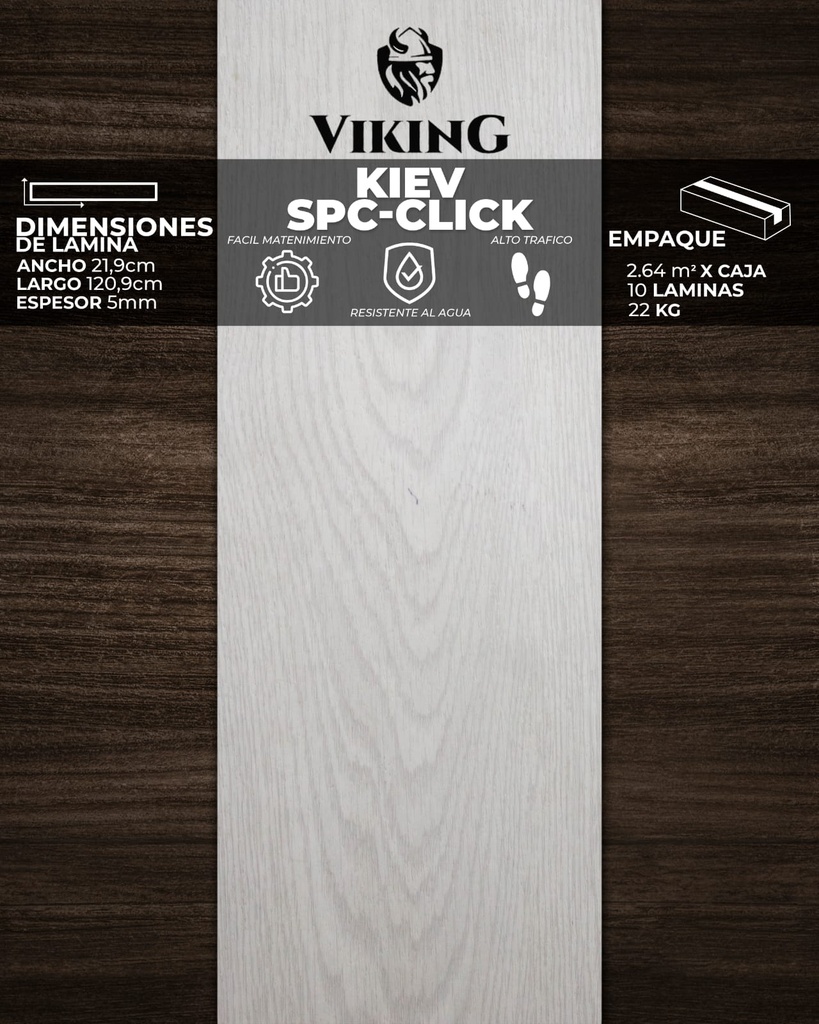 PISOS VINIL VIKING (KIEV - CLICK) 5mm (2,64 mt2/Caja)  (Con Moldura PVC y RP PVC) *