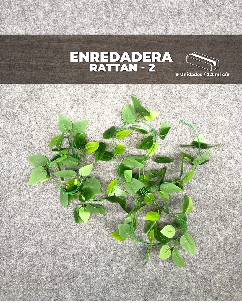 [ER0001] Enredadera Rattan 2 (Precio por Paq. 5 Unidades 2,2 ml C/U)